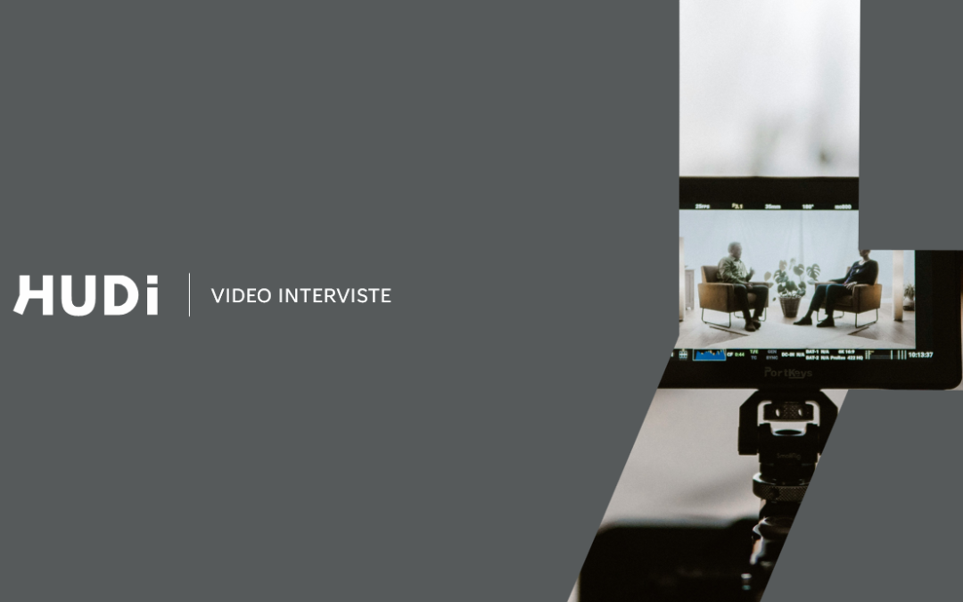 Proseguono le video interviste di HUDI!